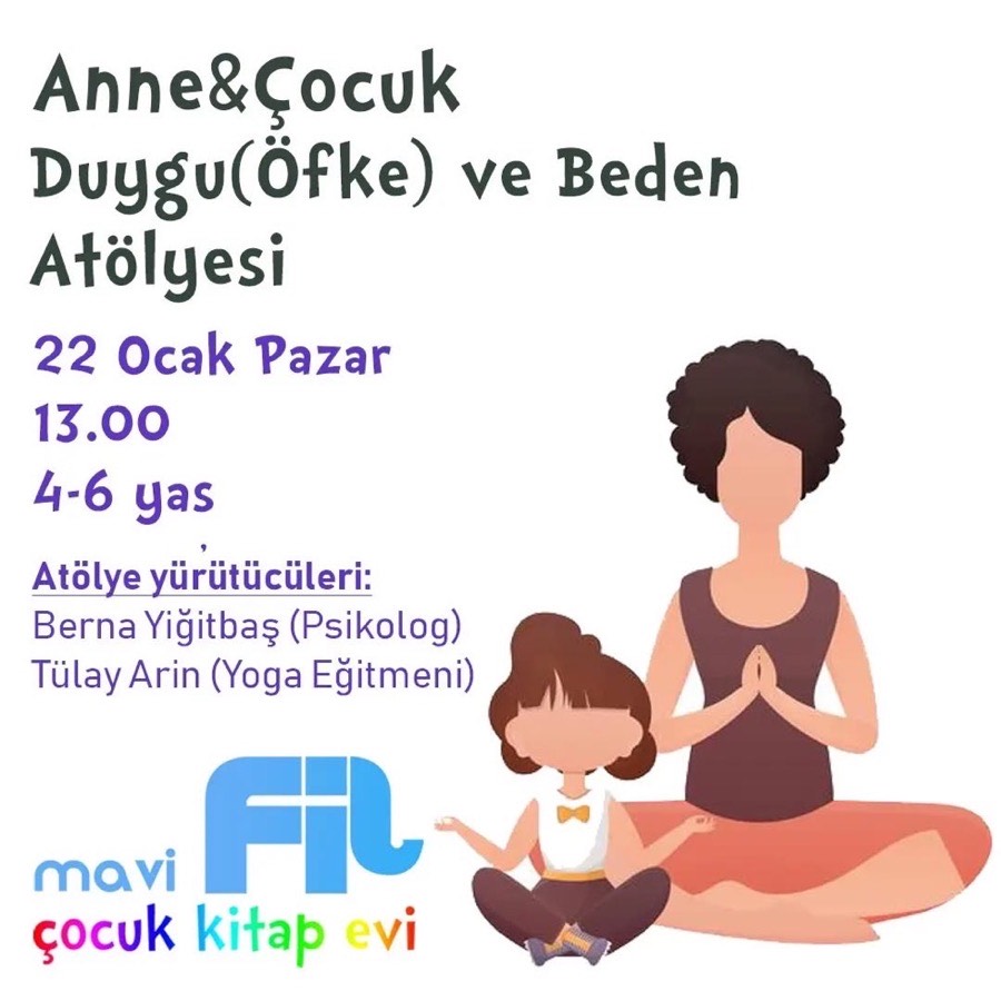 Anne ve Çocuk Duygu ve Beden Atölyesi afişi
